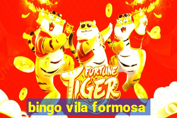 bingo vila formosa